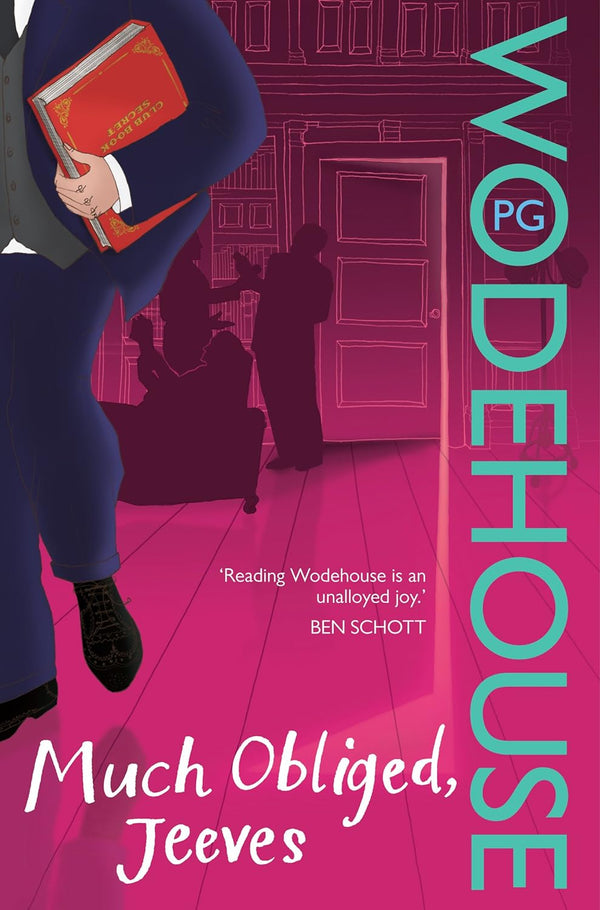 Much Obliged, Jeeves - A Jeeves and Wooster Novel