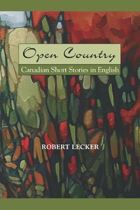 Open Country: Canadian Short Stories in English