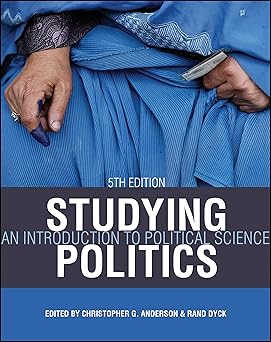 Studying Politics: An Introduction to Political Science