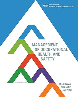 Management of Occupational Health and Safety