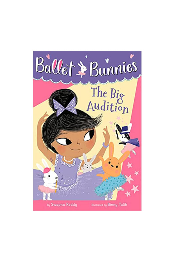 The Big Audition - Ballet Bunnies