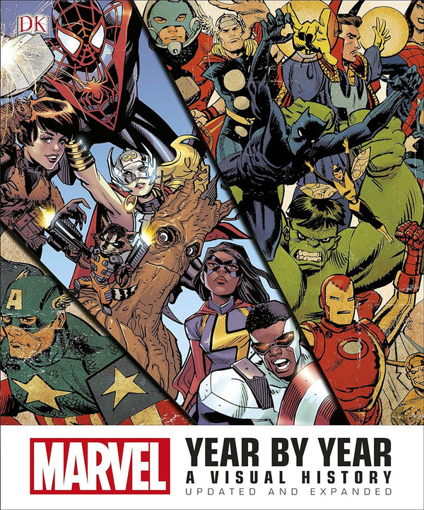 Marvel Year by Year A Visual Chronicle