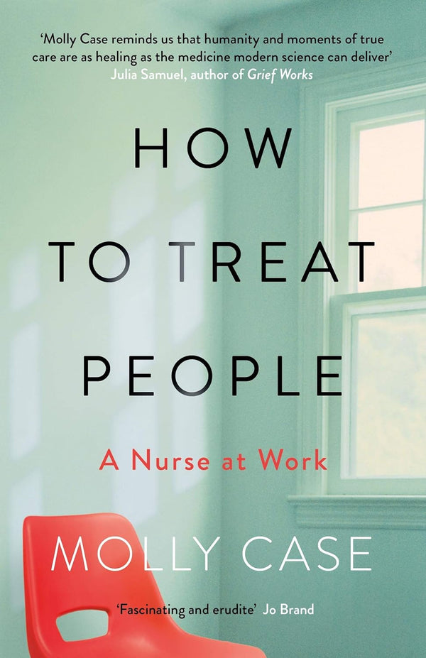 How to Treat People A Nurse at Work