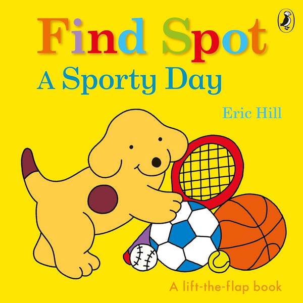 Find Spot: A Sporty Day [Board book]