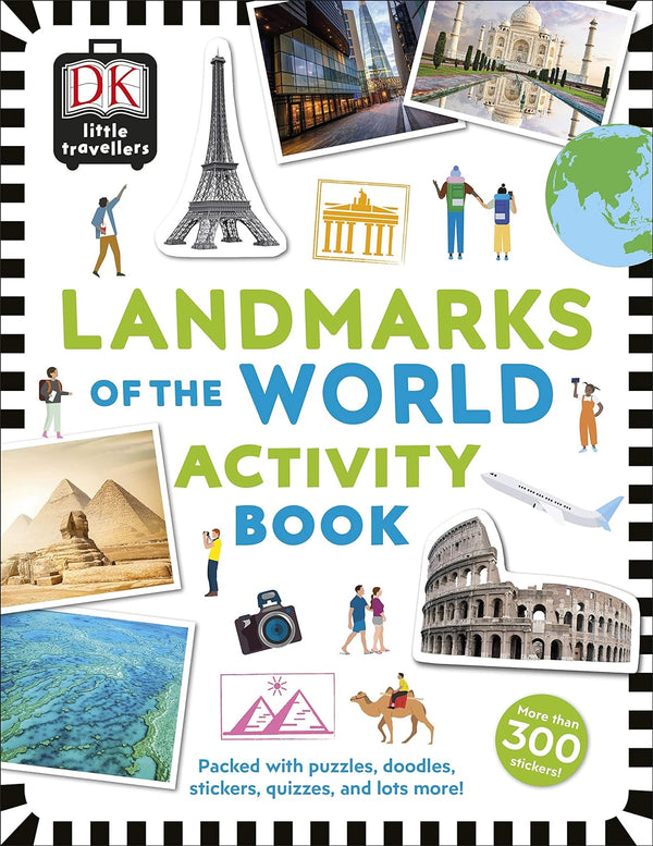 Little Travellers Landmarks of the World Packed With Puzzles, Doodles, Stickers, Quizzes, and Lots More - Little Travellers