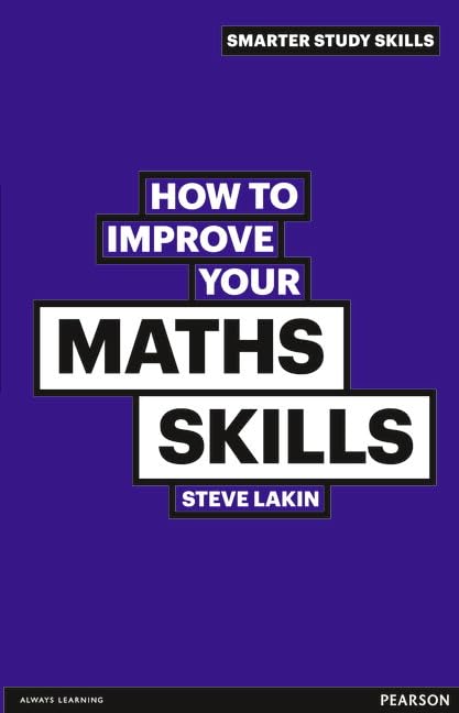 How to Improve your Maths Skills (Smarter Study Skills)