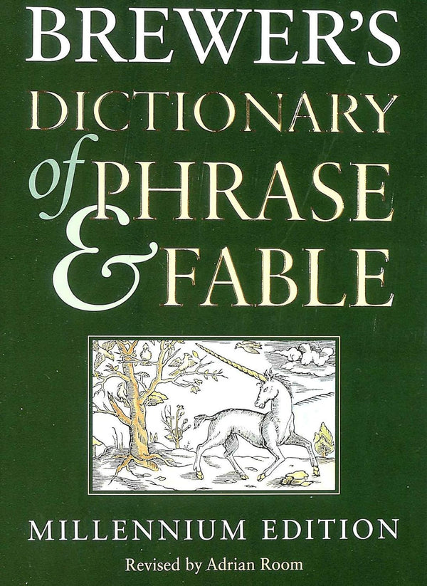 Brewers Dictionary of Phrase and Fable