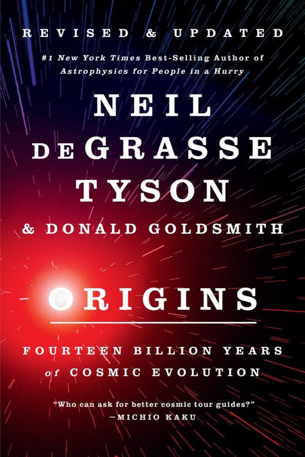 Origins Fourteen Billion Years of Cosmic Evolution