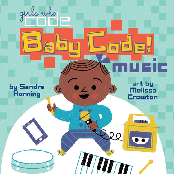 Baby Code! Music - Girls Who Code