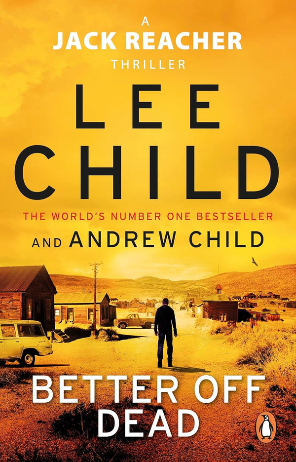Better Off Dead: A Jack Reacher Novel