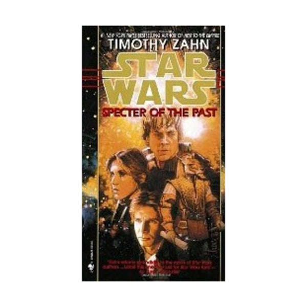 Specter of the Past: Star Wars Legends (The Hand of Thrawn) - Star Wars: The Hand of Thrawn Duology - Legends