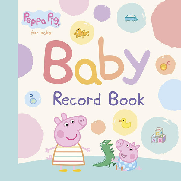 Peppa Pig: Baby Record Book - Peppa Pig #