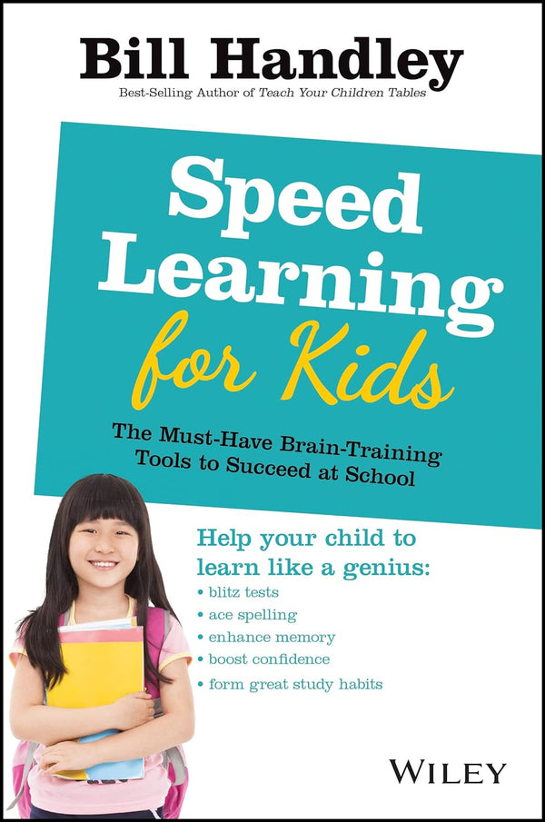 Speed Learning for Kids The Must-Have Brain-Training Tools to Succeed at School