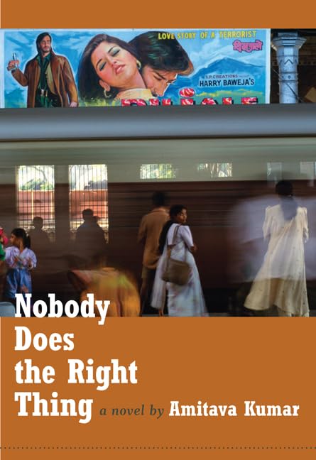 Nobody Does the Right Thing: A Novel