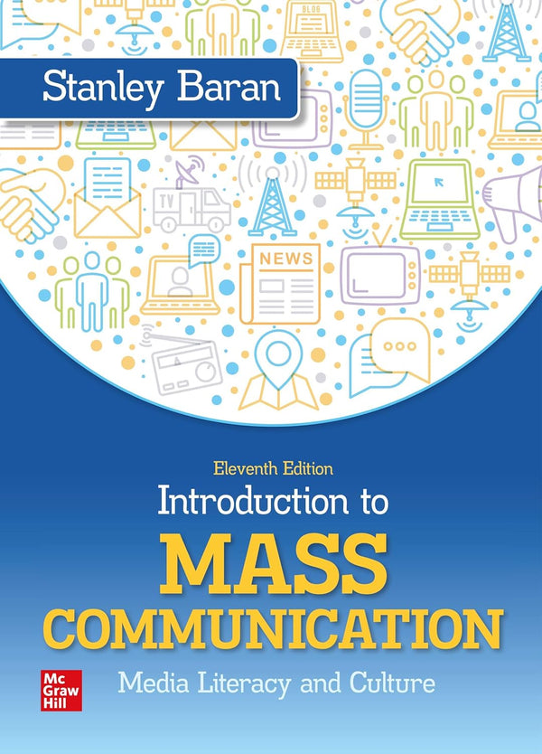 Introduction to Mass Communication 11th Edition