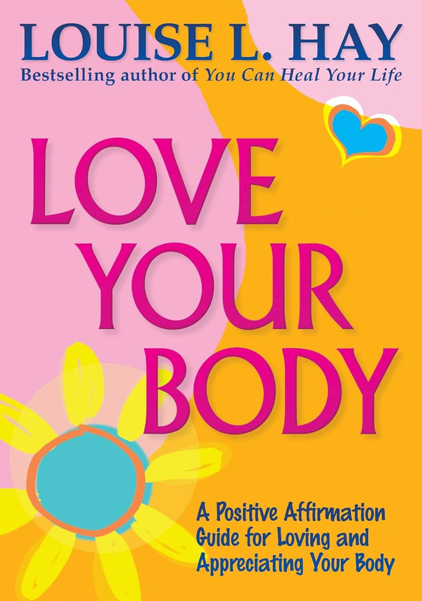 Love Your Body