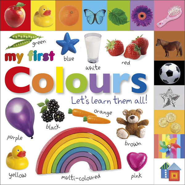 My First Colours Let's Learn Them All - My First Tabbed Board Book