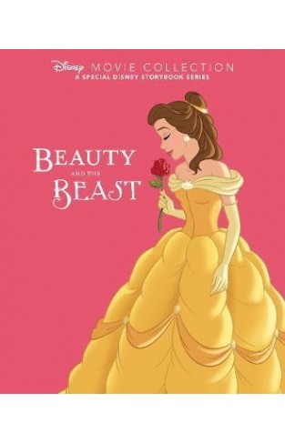 Disney Movie Collection: Beauty And The Beast : A Special Disney Storybook Series