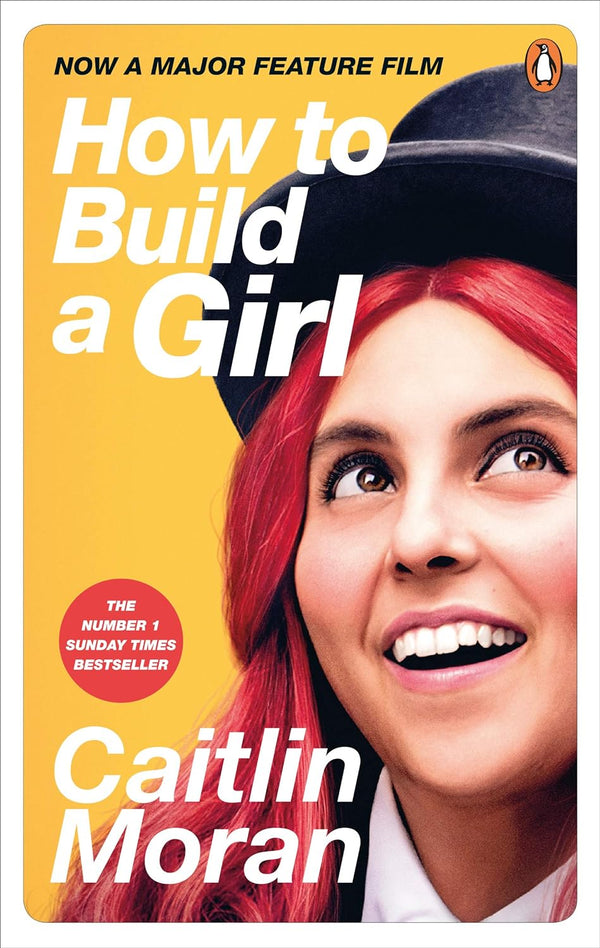 How To Build A Girl