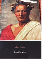 The Gallic Wars by Julius Caesar