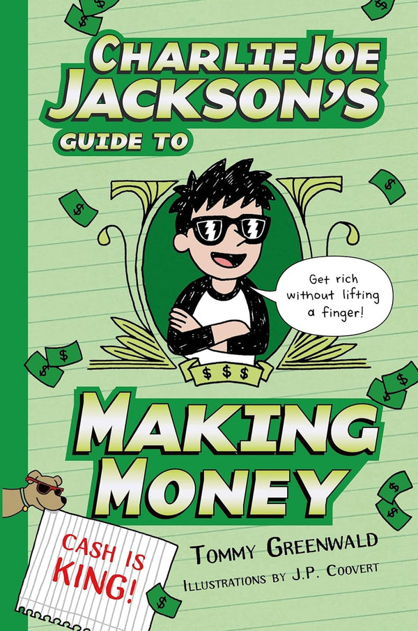 Charlie Joe Jackson's Guide to Making Money