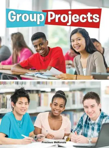 Group Projects - Hitting the Books: Skills for Reading, Writing, and Research by Precious Mckenzie