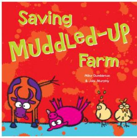 Saving Muddled-Up Farm