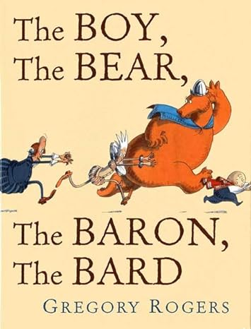 The Boy, The Bear, The Baron, The Bard