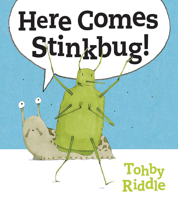 Here Comes Stinkbug! #