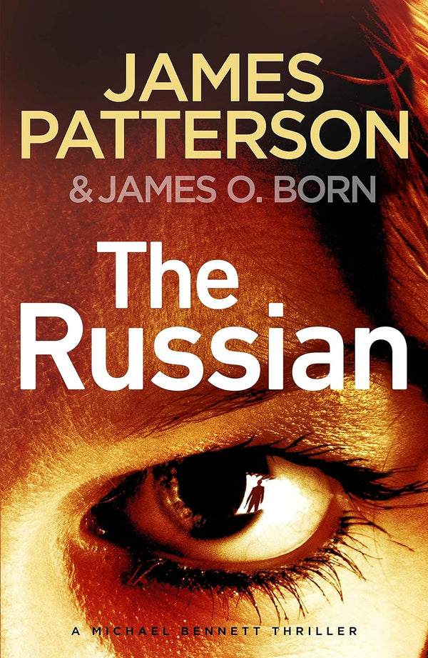 The Russian - A Michael Bennett Thriller