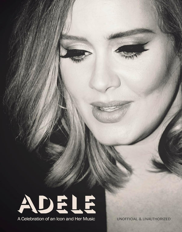 Adele: A Celebration of an Icon and Her Music