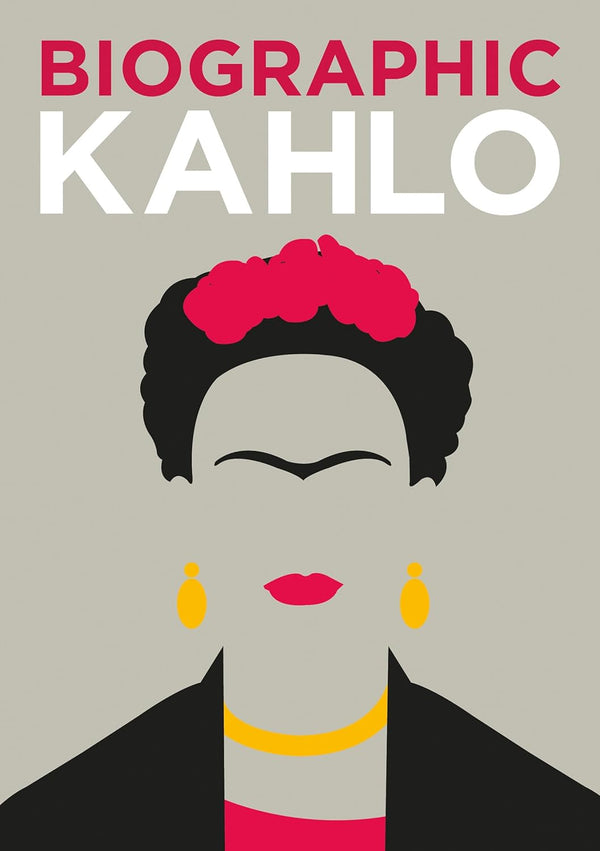 Kahlo - Biographic
