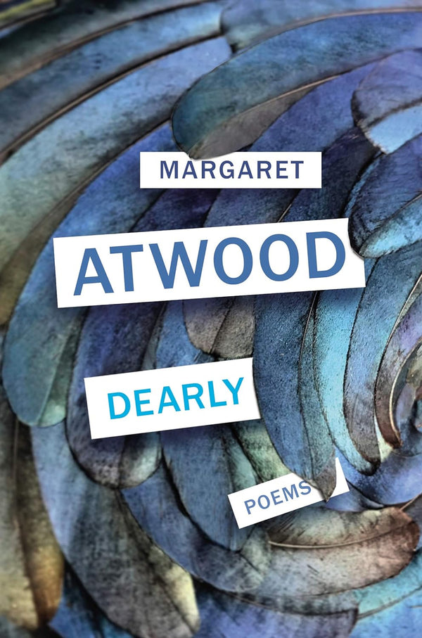 Dearly Poems by Margaret Atwood