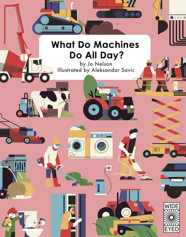 What Do Machines Do All Day