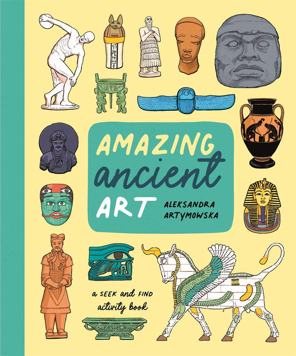 Amazing Ancient Art A Seek-and-Find Activity Book