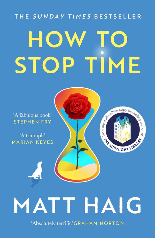 How to Stop Time: A Novel