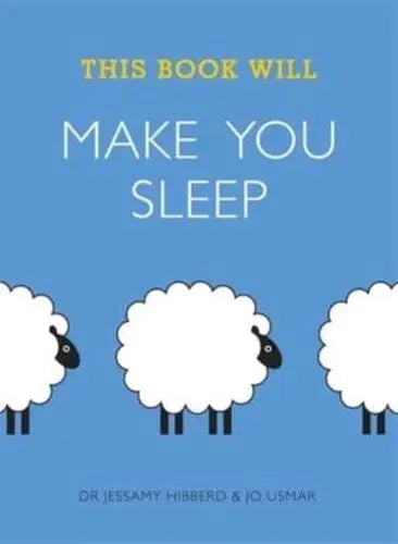 This Book Will Make You Sleep by Jessamy Hibberd