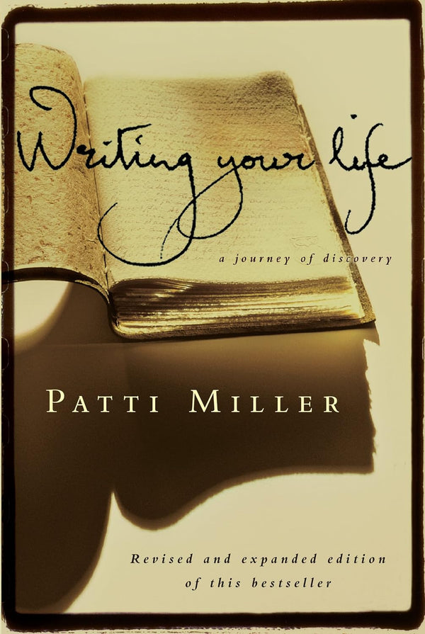 Writing Your Life A Journey of Discovery ; Workshops & Anthology