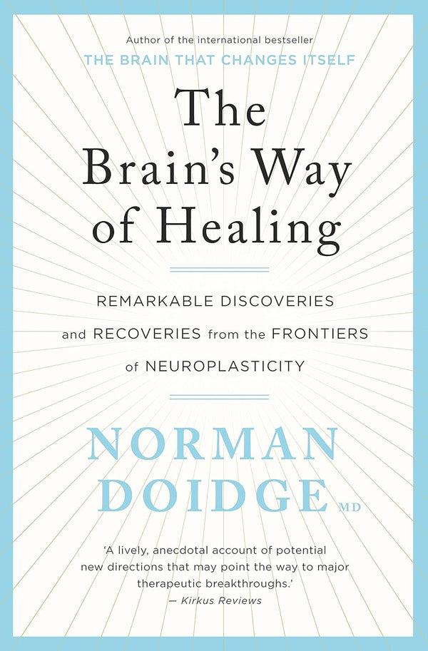 The Brain's Way of Healing