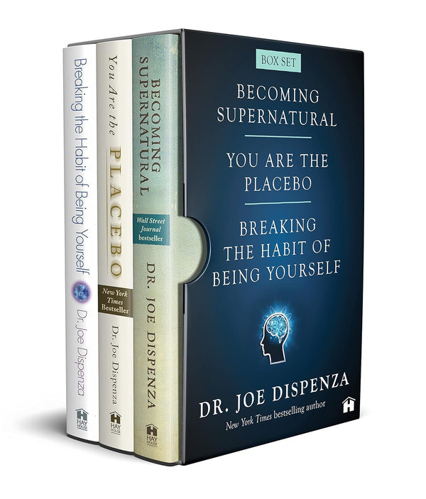 Dr. Joe Dispenza Box Set: Becoming Supernatural, You Are the Placebo, Breaking the Habit of Being Yourself