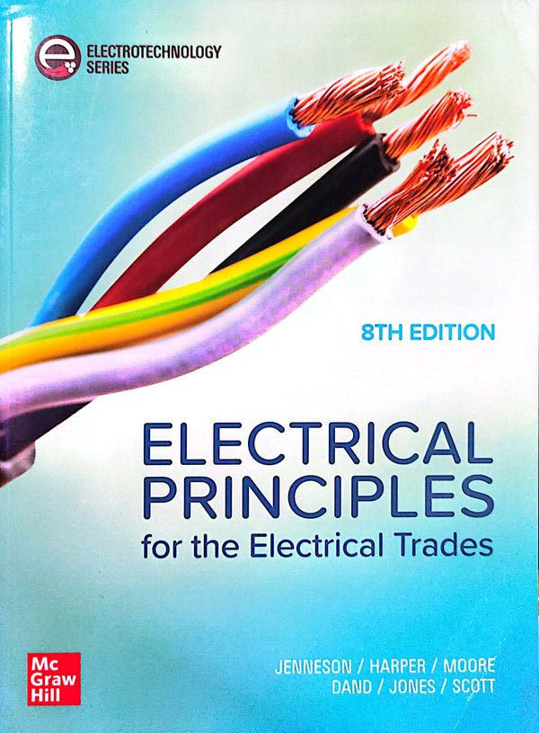 Electrical Principles for Electrical Trades, 8th Edition