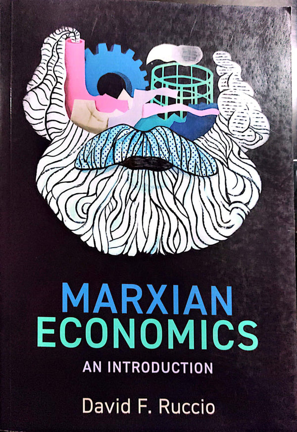 Marxian Economics: An Introduction