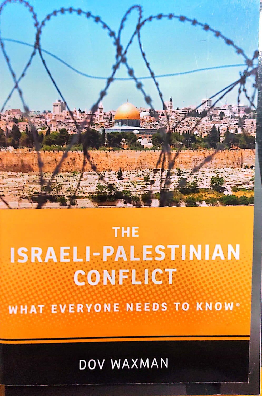 The Israeli-Palestinian Conflict: What Everyone Needs to Know® – Pak ...