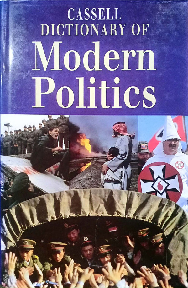 Cassell Dictionary of Modern Politics